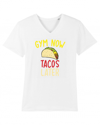 Gym now, Tacos Later White