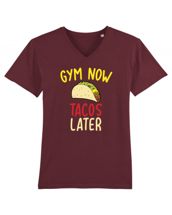 Gym now, Tacos Later Burgundy