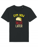 Gym now, Tacos Later Tricou mânecă scurtă Unisex Rocker