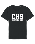 CHS Can't Hear Shit Tricou mânecă scurtă Unisex Rocker
