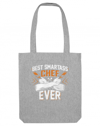 Best Smartass Chef Ever Heather Grey