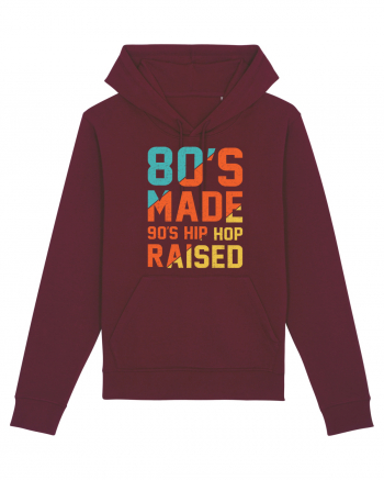 80's Made 90's Hip Hop Raised Burgundy