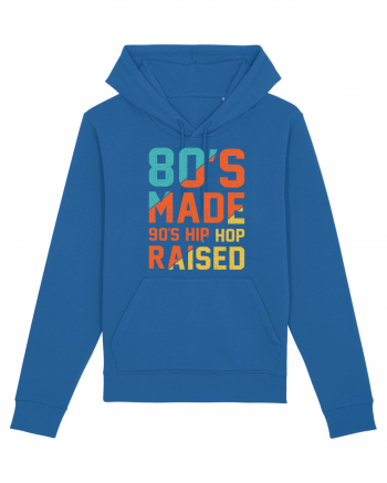 80's Made 90's Hip Hop Raised Royal Blue