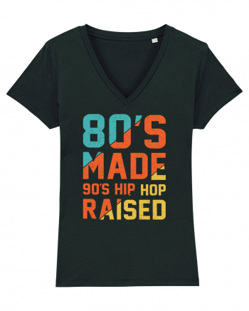 80's Made 90's Hip Hop Raised Black