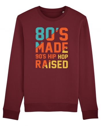 80's Made 90's Hip Hop Raised Burgundy