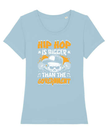 Hiphop is bigger than the government Sky Blue