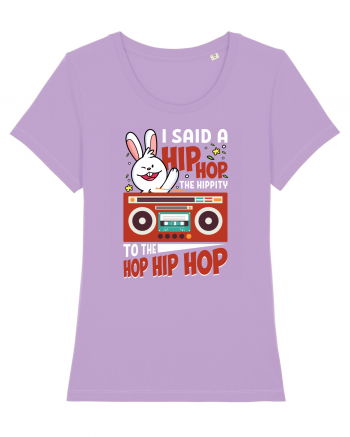 I Said a Hip hop The Hippity To the Hop Hip Hop Lavender Dawn