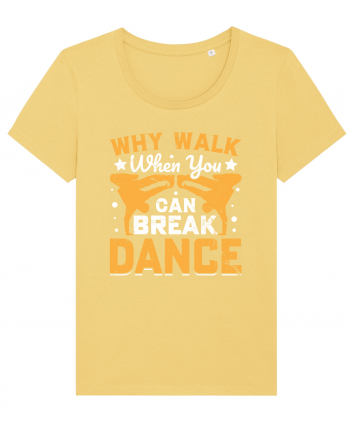 Why walk when you can break dance Jojoba