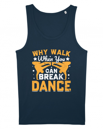 Why walk when you can break dance Navy