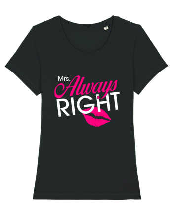 Mrs. Always Right Black