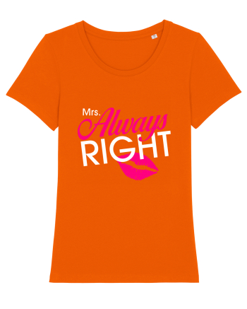 Mrs. Always Right Bright Orange