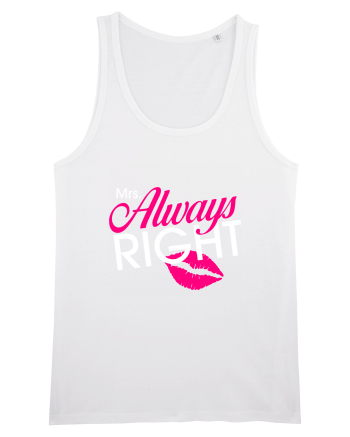 Mrs. Always Right White