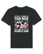 Hey, I found your nose, it was in my business again Tricou mânecă scurtă Unisex Rocker