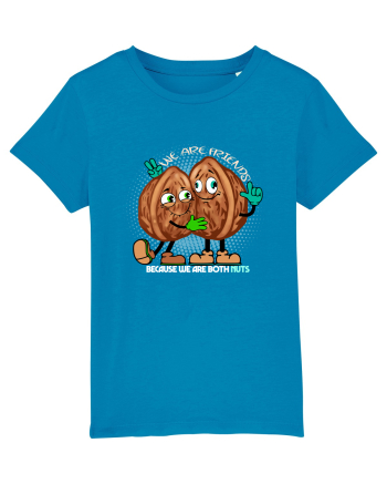 WE ARE FRIENDS BECAUSE WE ARE BOTH NUTS 2 Azur