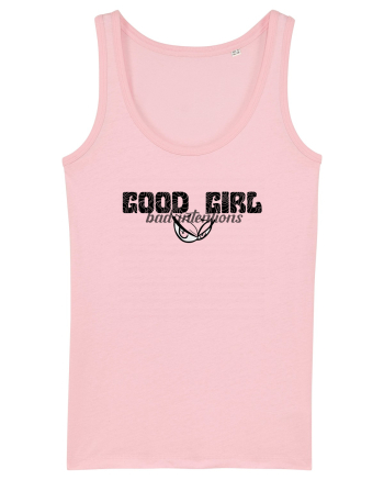 GOOD GIRL, BAD INTENTIONS - Fata buna, intentii rele Cotton Pink