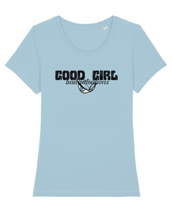 GOOD GIRL, BAD INTENTIONS - Fata buna, intentii rele Sky Blue