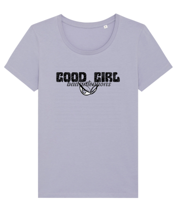 GOOD GIRL, BAD INTENTIONS - Fata buna, intentii rele Lavender