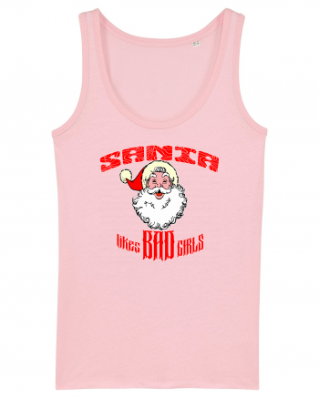 Santa likes BAD GIRLS Cotton Pink
