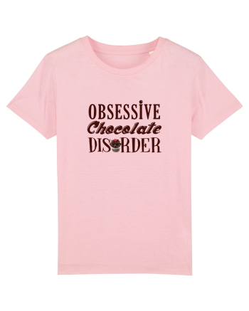 Obsessive Chocolate Disorder Cotton Pink