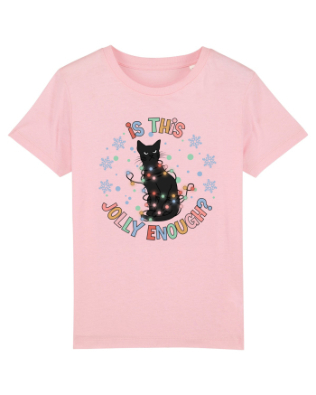 IS THIS JOLLY ENOUGH? Cotton Pink