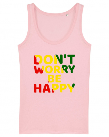 Don't worry be happy Cotton Pink