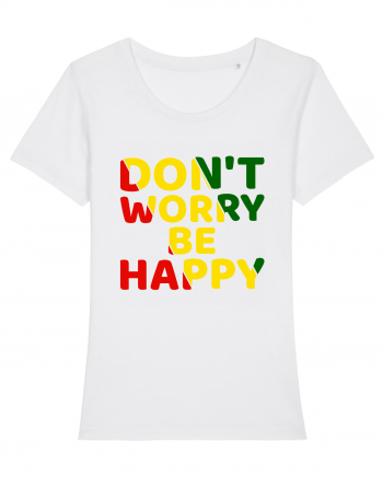 Don't worry be happy White
