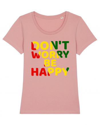 Don't worry be happy Canyon Pink