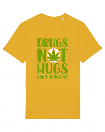 Drugs not hugs don't touch me Spectra Yellow