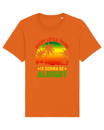 Every little thing is gonna be alright Bright Orange