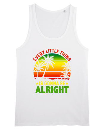 Every little thing is gonna be alright White