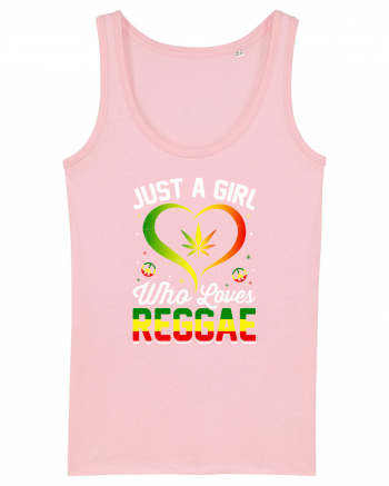 Just a girl who loves reggae Cotton Pink