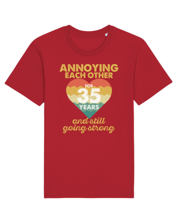 Annoying Each Other For 35 Years And Still Going Strong Red