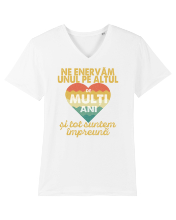 Ne enervam unul pe altul de multi ani si tot suntem impreuna White