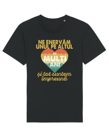 Ne enervam unul pe altul de multi ani si tot suntem impreuna Black