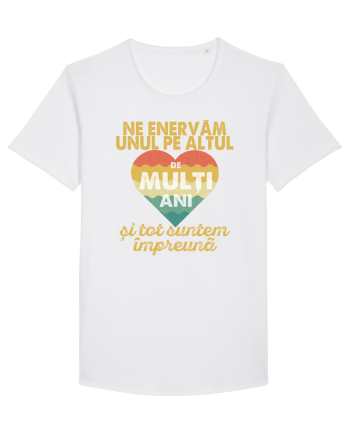 Ne enervam unul pe altul de multi ani si tot suntem impreuna White
