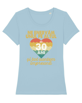 Ne enervam unul pe altul de 30 ani si tot suntem impreuna Sky Blue