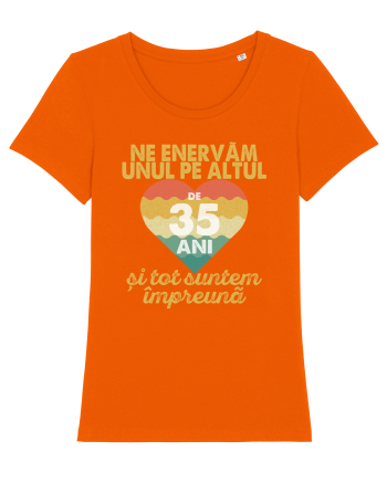 Ne enervam unul pe altul de 35 ani si tot suntem impreuna Bright Orange