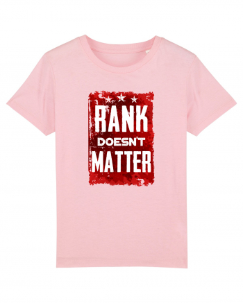 Rank doesn't matter Cotton Pink