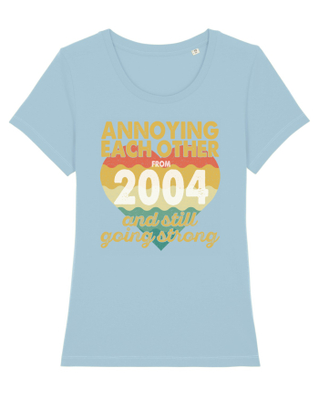 Annoying Each Other From 2004 And Still Going Strong Sky Blue