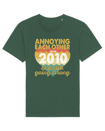 Annoying Each Other From 2010 And Still Going Strong Bottle Green