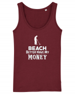 Beach better have my money Maiou Damă Dreamer