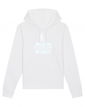 Beach better have my money White