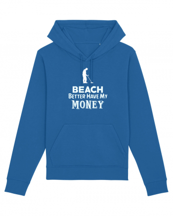 Beach better have my money Royal Blue