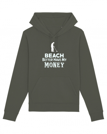 Beach better have my money Khaki