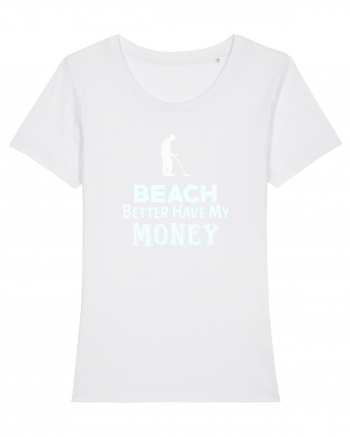 Beach better have my money White