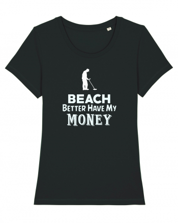 Beach better have my money Black