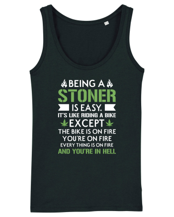 BEING A STONER IS EASY Black