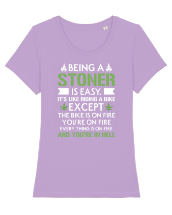 BEING A STONER IS EASY Lavender Dawn