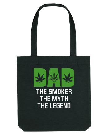 Dad the smoker the myth the legend Black