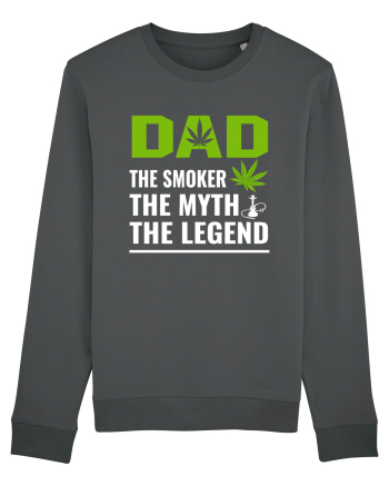 Dad the smoker the myth the legend Anthracite